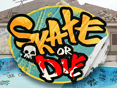 Skate or Die